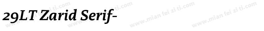 29LT Zarid Serif字体转换